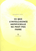 Ce que l'intelligence artificielle ne peut pas faire
